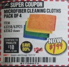 Harbor Freight Coupon MICROFIBER CLEANING CLOTHS PACK OF 4 Lot No. 57162/63358/63925/63363 Expired: 10/31/18 - $1.99