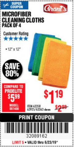 Harbor Freight Coupon MICROFIBER CLEANING CLOTHS PACK OF 4 Lot No. 57162/63358/63925/63363 Expired: 6/23/19 - $1.19