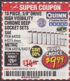 Harbor Freight Coupon QUINN 10 PIECE, 3/8" DRIVE CHROME DEEP SOCKET SETS Lot No. 64215/64232/64216/64217 Expired: 7/31/19 - $9.99