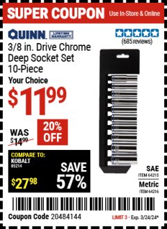 Harbor Freight Coupon QUINN 10 PIECE, 3/8" DRIVE CHROME DEEP SOCKET SETS Lot No. 64215/64232/64216/64217 Expired: 3/24/24 - $11.99