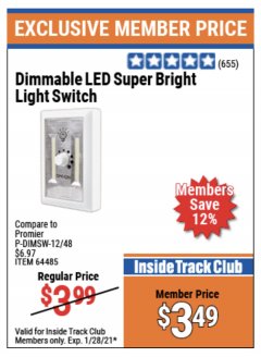Harbor Freight ITC Coupon DIMMABLE LED SUPER BRIGHT LIGHT SWITCH Lot No. 64485 Expired: 1/28/21 - $3.49