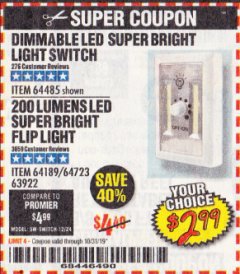 Harbor Freight Coupon DIMMABLE LED SUPER BRIGHT LIGHT SWITCH Lot No. 64485 Expired: 10/31/19 - $2.99