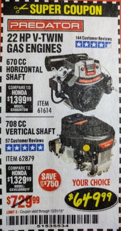 Harbor Freight Coupon PREDATOR 22 HP V-TWIN GAS ENGINES - 670 CC HORIZONTAL SHAFT OR 708 CC VERTICAL SHAFT Lot No. 61614/62879 Expired: 12/31/18 - $649.99