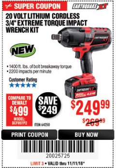 Harbor Freight Coupon 20 VOLT LITHIUM CORDLESS 3/4" EXTREME TORQUE IMPACT WRENCH KIT Lot No. 64350 Expired: 11/11/18 - $249.99