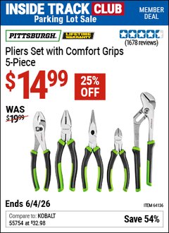 Harbor Freight ITC Coupon PITTSBURGH PLIERS SET WITH COMFORT GRIPS, 5-PIECE Lot No. 64136 Expired: 6/4/26 - $14.99