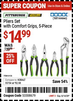 Harbor Freight Coupon PITTSBURGH PLIERS SET WITH COMFORT GRIPS, 5-PIECE Lot No. 64136 Expired: 6/14/26 - $14.99