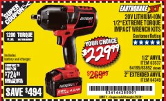 Harbor Freight Coupon EARTHQUAKE XT 20 VOLT LITHIUM CORDLESS 1/2" EXTREME TORQUE IMPACT WRENCH KIT WITH 2" ANVIL Lot No. 64349 Expired: 6/30/20 - $229.99