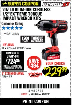 Harbor Freight Coupon EARTHQUAKE XT 20 VOLT LITHIUM CORDLESS 1/2" EXTREME TORQUE IMPACT WRENCH KIT WITH 2" ANVIL Lot No. 64349 Expired: 6/30/20 - $229.99