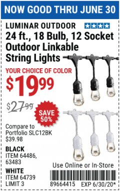 Harbor Freight Coupon 24FT., 18 BULB 12 SOCKET OUTDOOR STRING LIGHTS Lot No. 64486/63483 Expired: 6/30/20 - $19.99
