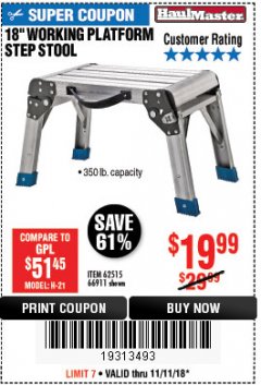 Harbor Freight Coupon 18" WORKING PLATFORM STEP STOOL Lot No. 62515/66911 Expired: 11/11/18 - $19.99