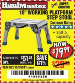 Harbor Freight Coupon 18" WORKING PLATFORM STEP STOOL Lot No. 62515/66911 Expired: 6/15/19 - $19.99