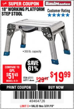 Harbor Freight Coupon 18" WORKING PLATFORM STEP STOOL Lot No. 62515/66911 Expired: 3/31/19 - $19.99