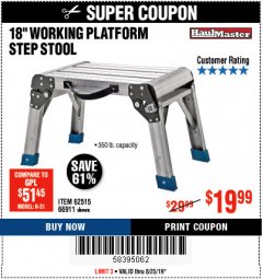 Harbor Freight Coupon 18" WORKING PLATFORM STEP STOOL Lot No. 62515/66911 Expired: 8/25/19 - $19.99