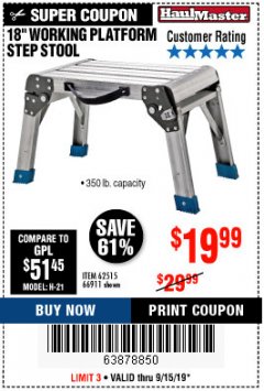 Harbor Freight Coupon 18" WORKING PLATFORM STEP STOOL Lot No. 62515/66911 Expired: 9/15/19 - $19.99