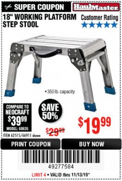 Harbor Freight Coupon 18" WORKING PLATFORM STEP STOOL Lot No. 62515/66911 Expired: 11/13/19 - $19.99