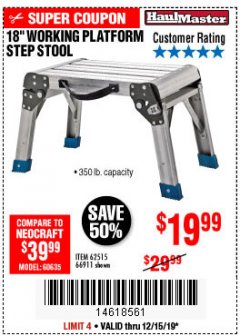 Harbor Freight Coupon 18" WORKING PLATFORM STEP STOOL Lot No. 62515/66911 Expired: 12/15/19 - $19.99