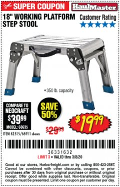 Harbor Freight Coupon 18" WORKING PLATFORM STEP STOOL Lot No. 62515/66911 Expired: 2/8/20 - $19.99