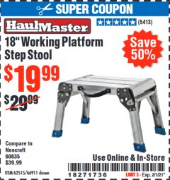 Harbor Freight Coupon 18" WORKING PLATFORM STEP STOOL Lot No. 62515/66911 Expired: 2/1/21 - $19.99