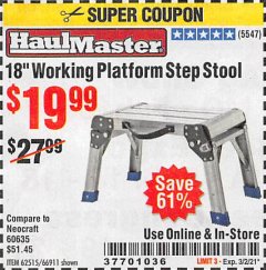 Harbor Freight Coupon 18" WORKING PLATFORM STEP STOOL Lot No. 62515/66911 Expired: 3/2/21 - $19.99