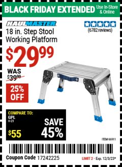 Harbor Freight Coupon 18" WORKING PLATFORM STEP STOOL Lot No. 62515/66911 Expired: 12/3/23 - $29.99