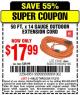 Harbor Freight Coupon 50 FT. x 14 GAUGE OUTDOOR EXTENSION CORD Lot No. 62923 Expired: 7/12/15 - $17.99