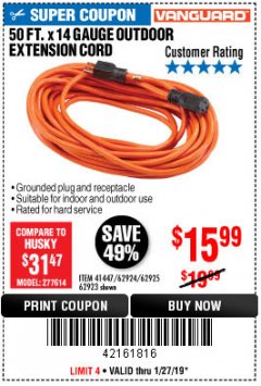 Harbor Freight Coupon 50 FT. x 14 GAUGE OUTDOOR EXTENSION CORD Lot No. 62923 Expired: 1/27/19 - $15.99