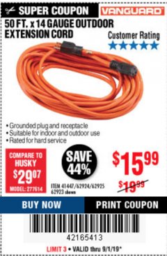 Harbor Freight Coupon VANGUARD 50 FT. X 14/3 GAUGE INDOOR/OUTDOOR EXTENSION CORD, ORANGE Lot No. 62923/62924 Expired: 9/1/19 - $15.99