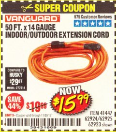 Harbor Freight Coupon 50 FT. x 14 GAUGE OUTDOOR EXTENSION CORD Lot No. 62923 Expired: 11/30/19 - $15.99
