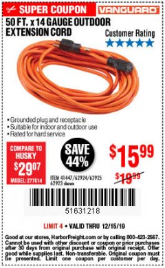 Harbor Freight Coupon VANGUARD 50 FT. X 14/3 GAUGE INDOOR/OUTDOOR EXTENSION CORD, ORANGE Lot No. 62923/62924 Expired: 12/15/19 - $15.99