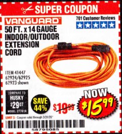 Harbor Freight Coupon VANGUARD 50 FT. X 14/3 GAUGE INDOOR/OUTDOOR EXTENSION CORD, ORANGE Lot No. 62923/62924 Expired: 3/31/20 - $15.99