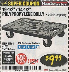 Harbor Freight Coupon 19-1/2" X 14-1/2" POLYPROPYLENE DOLLY Lot No. 61164/61781/95353 Expired: 4/30/19 - $9