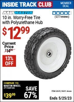 Harbor Freight ITC Coupon 10" WORRY-FREE TIRE WITH POLYURETHANE HUB Lot No. 62639/96691 Expired: 5/25/23 - $12.99
