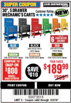 Harbor Freight Coupon 30", 5 DRAWER MECHANIC'S CARTS (ALL COLORS) Lot No. 64031/64030/64032/64033/64061/64060/64059/64721/64722/64720/56429 Expired: 12/3/18 - $189.99