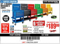 Harbor Freight Coupon 30", 5 DRAWER MECHANIC'S CARTS (ALL COLORS) Lot No. 64031/64030/64032/64033/64061/64060/64059/64721/64722/64720/56429 Expired: 3/3/19 - $189.99