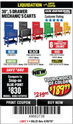 Harbor Freight Coupon 30", 5 DRAWER MECHANIC'S CARTS (ALL COLORS) Lot No. 64031/64030/64032/64033/64061/64060/64059/64721/64722/64720/56429 Expired: 4/30/19 - $189.99
