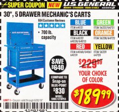 Harbor Freight Coupon 30", 5 DRAWER MECHANIC'S CARTS (ALL COLORS) Lot No. 64031/64030/64032/64033/64061/64060/64059/64721/64722/64720/56429 Expired: 6/30/19 - $189.99