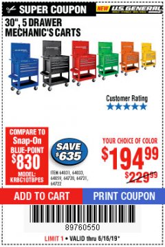 Harbor Freight Coupon 30", 5 DRAWER MECHANIC'S CARTS (ALL COLORS) Lot No. 64031/64030/64032/64033/64061/64060/64059/64721/64722/64720/56429 Expired: 6/16/19 - $194.99