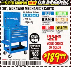 Harbor Freight Coupon 30", 5 DRAWER MECHANIC'S CARTS (ALL COLORS) Lot No. 64031/64030/64032/64033/64061/64060/64059/64721/64722/64720/56429 Expired: 7/31/19 - $189.99