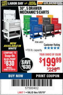 Harbor Freight Coupon 30", 5 DRAWER MECHANIC'S CARTS (ALL COLORS) Lot No. 64031/64030/64032/64033/64061/64060/64059/64721/64722/64720/56429 Expired: 9/8/19 - $199.99