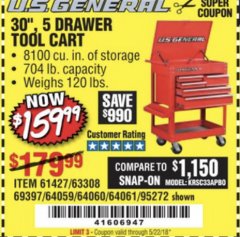 Harbor Freight Coupon 30", 5 DRAWER MECHANIC'S CARTS (ALL COLORS) Lot No. 64031/64030/64032/64033/64061/64060/64059/64721/64722/64720/56429 Expired: 5/22/18 - $159.99