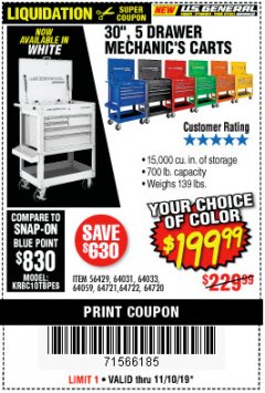 Harbor Freight Coupon 30", 5 DRAWER MECHANIC'S CARTS (ALL COLORS) Lot No. 64031/64030/64032/64033/64061/64060/64059/64721/64722/64720/56429 Expired: 11/10/19 - $199.99