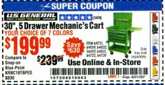 Harbor Freight Coupon 30", 5 DRAWER MECHANIC'S CARTS (ALL COLORS) Lot No. 64031/64030/64032/64033/64061/64060/64059/64721/64722/64720/56429 Expired: 8/21/20 - $199.99
