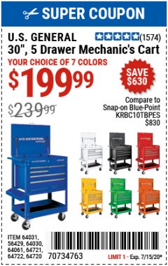 Harbor Freight Coupon 30", 5 DRAWER MECHANIC'S CARTS (ALL COLORS) Lot No. 64031/64030/64032/64033/64061/64060/64059/64721/64722/64720/56429 Expired: 7/15/20 - $199.99