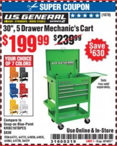 Harbor Freight Coupon 30", 5 DRAWER MECHANIC'S CARTS (ALL COLORS) Lot No. 64031/64030/64032/64033/64061/64060/64059/64721/64722/64720/56429 Expired: 4/14/21 - $199.99