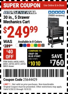 Harbor Freight Coupon 30", 5 DRAWER MECHANIC'S CARTS (ALL COLORS) Lot No. 64031/64030/64032/64033/64061/64060/64059/64721/64722/64720/56429 Valid: 9/28/22 - 10/9/22 - $2.49