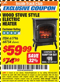 Harbor Freight ITC Coupon WOOD STOVE STYLE ELECTRIC HEATER Lot No. 61796/68754 Expired: 11/30/18 - $59.99