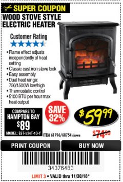 Harbor Freight Coupon WOOD STOVE STYLE ELECTRIC HEATER Lot No. 61796/68754 Expired: 11/30/18 - $59.99