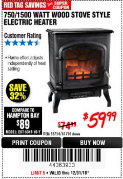 Harbor Freight Coupon WOOD STOVE STYLE ELECTRIC HEATER Lot No. 61796/68754 Expired: 12/31/18 - $59.99