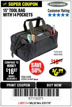 Harbor Freight Coupon VOYAGER 15" WIDE MOUTH TOOL BAG Lot No. 62348/62341/61469 Expired: 3/31/19 - $6.99