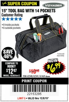 Harbor Freight Coupon VOYAGER 15" WIDE MOUTH TOOL BAG Lot No. 62348/62341/61469 Expired: 12/8/19 - $6.99